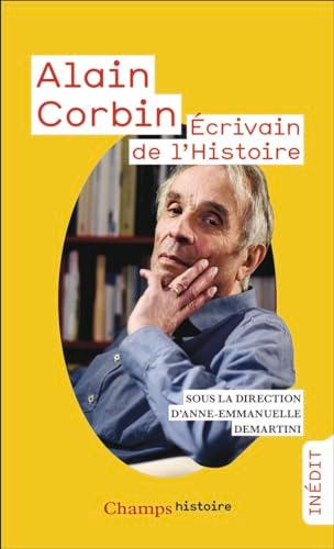 Alain Corbin : écrivain de l'histoire