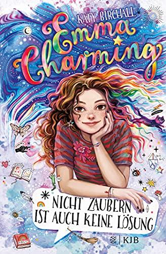 Emma Charming – Nicht zaubern ist auch keine Lösung: Band 1