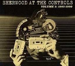 Sherwood at the Controls Vol.2: 1985-1990