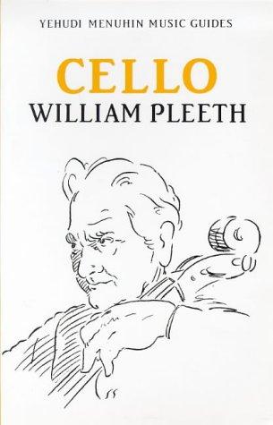 Cello (Yehudi Menuhin Music Guides)