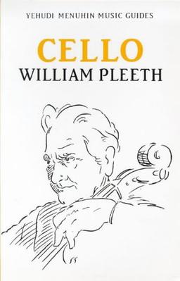 Cello (Yehudi Menuhin Music Guides)