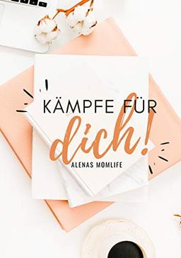 Kämpfe für dich!: Dein Kalender 2021