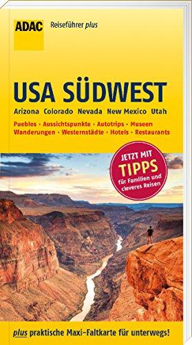 ADAC Reiseführer plus USA Südwest: mit Maxi-Faltkarte zum Herausnehmen