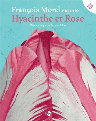 Hyacinthe et Rose