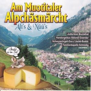 Am Muotitaler Alpchäsmärcht