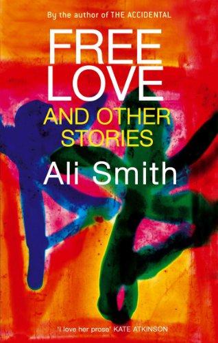 Free Love and Other Stories