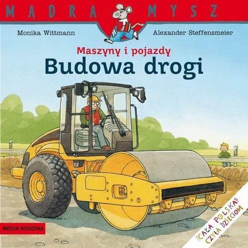 Maszyny i pojazdy Budowa drogi