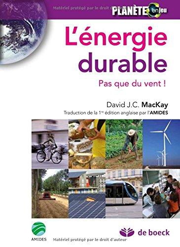 L'énergie durable : pas que du vent !