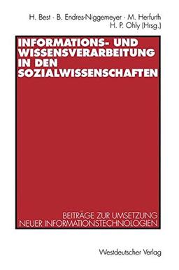 Informations- und Wissensverarbeitung in den Sozialwissenschaften