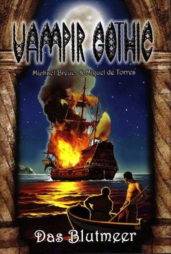 Vampir Gothic, Bd. 14: Das Blutmeer