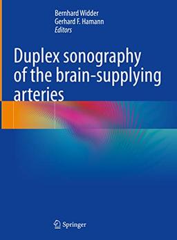 Duplex sonography of the brain-supplying arteries