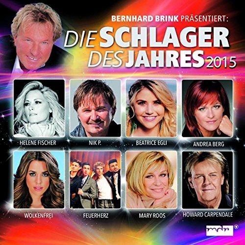 Bernhard Brink: Die Schlager des Jahres 2015