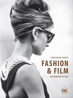 Fashion & Film: Designermode im Kino