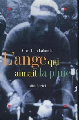 L'ange qui aimait la pluie