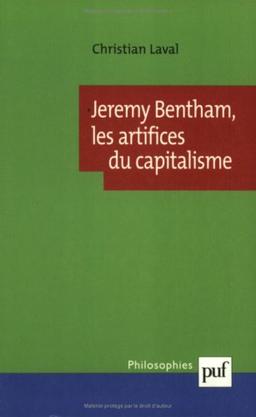 Jeremy Bentham, les artifices du capitalisme