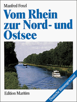 Vom Rhein zur Nord- und Ostsee