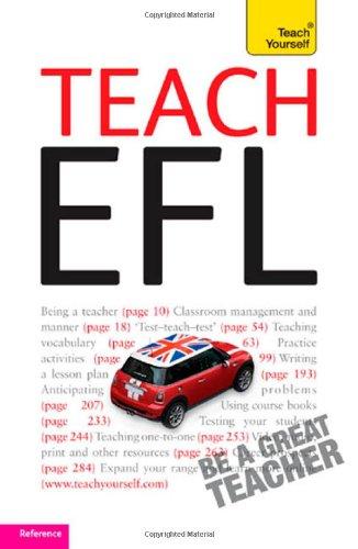 Teach English As A Foreign Language: Teach Yourself