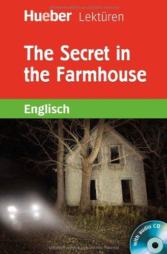 The Secret in the Farmhouse: Lektüre mit Audio-CD