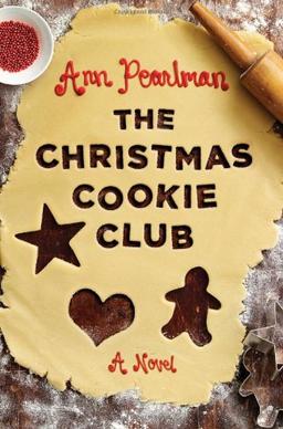 The Christmas Cookie Club: A Novel