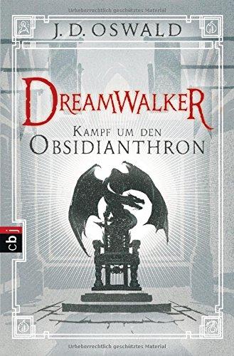 Dreamwalker - Kampf um den Obsidianthron (Die Dreamwalker-Reihe, Band 5)