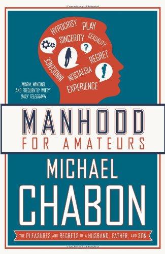 Manhood for Amateurs