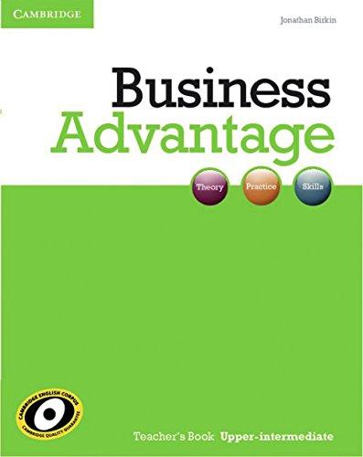 Business Advantage B2: Upper-Intermediate. Teacher's Book. Teacher's Book