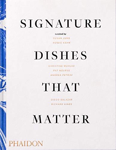 Signature Dishes that Matter