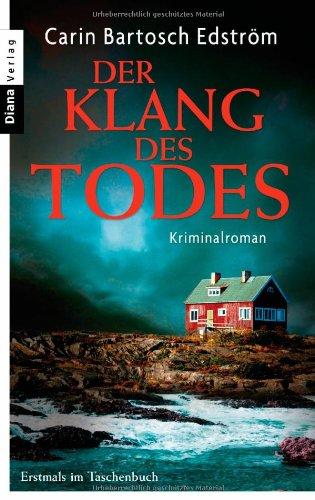 Der Klang des Todes: Kriminalroman