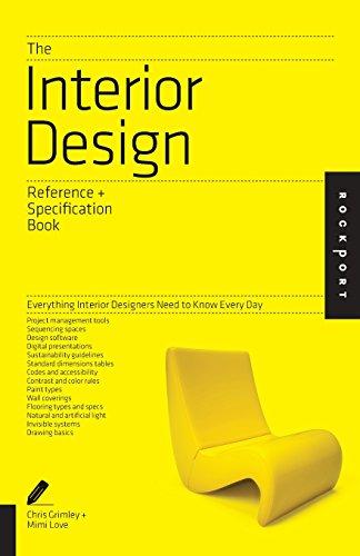 Interior Design Reference & Specification Book (Indispensable Guide)