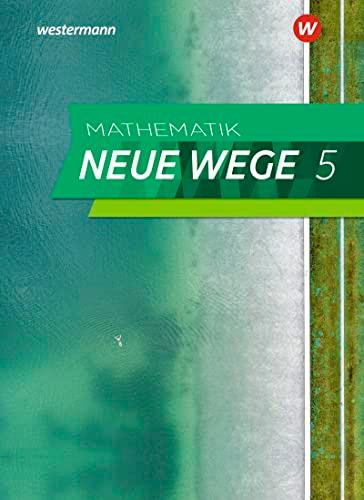 Mathematik Neue Wege SI - Ausgabe 2023 für Hamburg: Schülerband 5: Sekundarstufe 1 - Ausgabe 2023 (Mathematik Neue Wege SI: Ausgabe 2023 für Hamburg und Bremen)