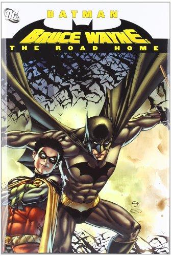 Batman: Bruce Wayne: The Road Home (Batman (DC Comics Hardcover))