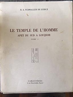 Le temple de l'homme : Apet du Sud à Louqsor