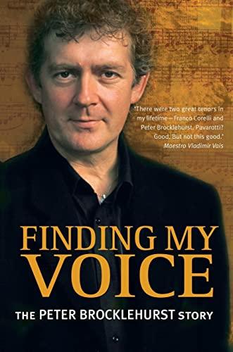 Finding My Voice: The Peter Brocklehurst Story