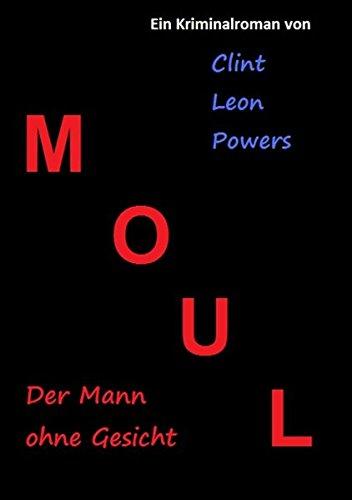 Moul - Der Mann ohne Gesicht