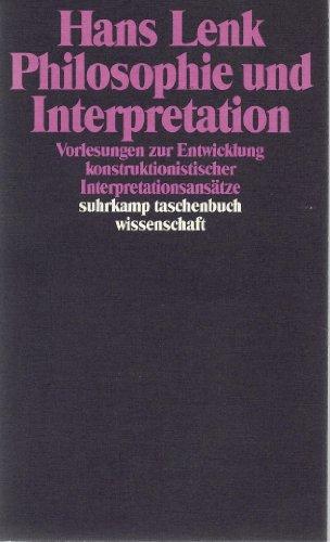 Philosophie und Interpretation