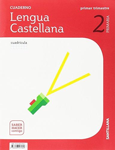 CUADERNO LENGUA CUADRICULA 2 PRIMARIA 1 TRIM SABER HACER CONTIGO