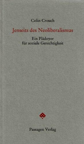 Jenseits des Neoliberalismus: Ein Plädoyer für soziale Gerechtigkeit