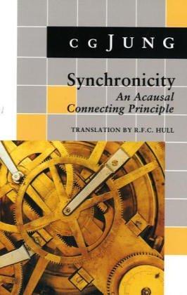 Synchronicity: An Acausal Connecting Principle. (from Vol 8. Collected Works) (Princeton/Bollingen Paperbacks, 297)