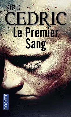 Le premier sang : thriller