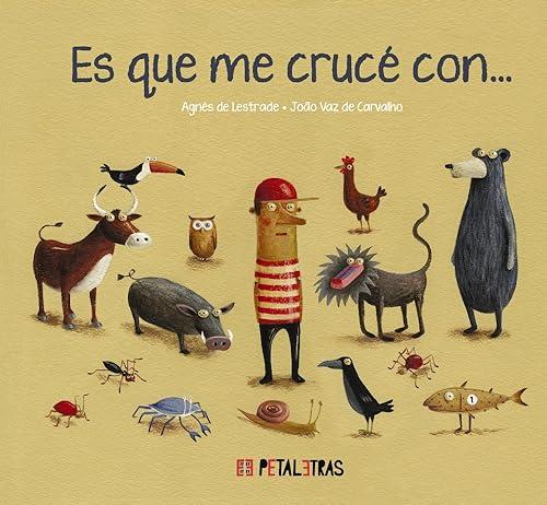 Es que me crucé con... (PETALETRAS - Humor)