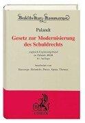 Palandt Gesetz zur Modernisierung des Schuldrechts (Ergänzungsband zu Palandt, Bürgerliches Gesetzbuch 61. Auflage mit Unterlassungsklagengesetz, Gewaltschutzgesetz (Auszug))