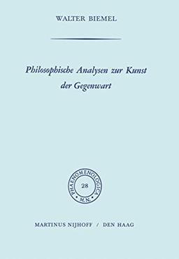 Phaenomenologica, Band 28: Philosophische Analysen zur Kunst der Gegenwart