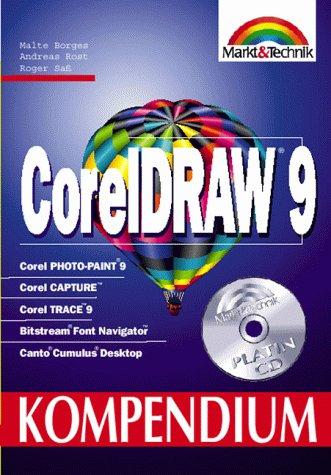 CorelDRAW 9 - Kompendium . Das ganze CorelDRAW-9-Programmpaket mit allen (Kompendium / Handbuch)