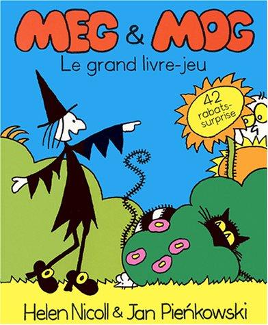 Meg et Mog. Vol. 2004. Le grand livre jeu