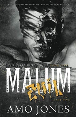 Malum: Part 2 (The Elite Kings Club, Band 5)