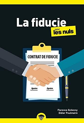 La fiducie pour les nuls