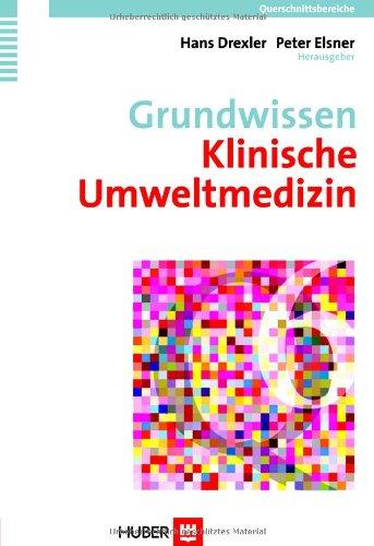 Grundwissen Klinische Umweltmedizin. Querschnittsbereiche 6