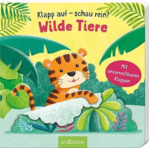 Klapp auf – schau rein: Wilde Tiere: Mit unzerreißbaren Klappen | Erster Entdeckerspaß für Kinder ab 12 Monaten