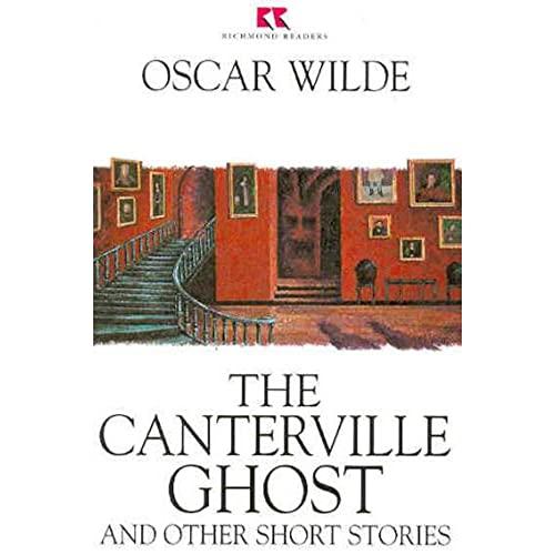 "The Canterville Ghost" and Other Stories (Richmond Readers)