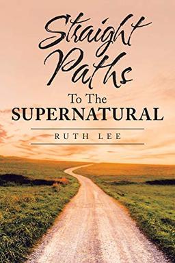 Straight Paths to the Supernatural